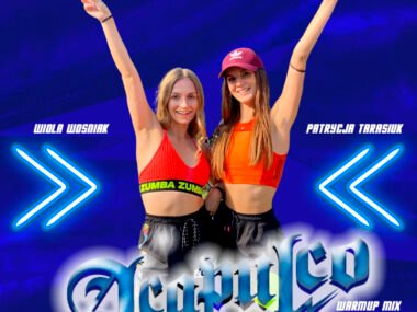 ACAPULCO Warmup Mix by Wiola Woźniak and Patrycja Tarasiuk