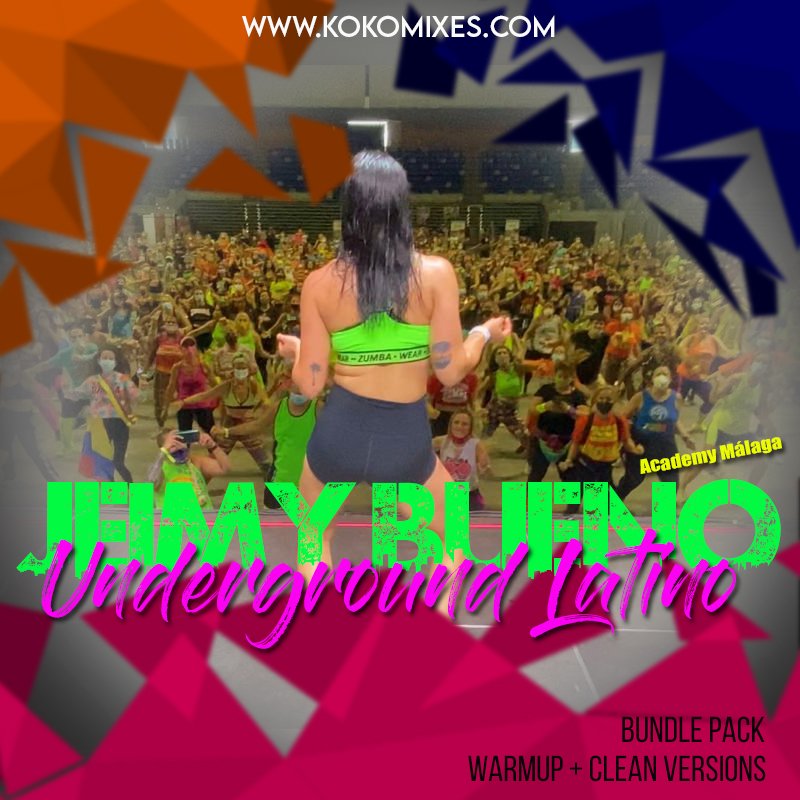 Jeimy Bueno Underground Latino 2021 Bundle Pack (Warmup + Clean Versions)