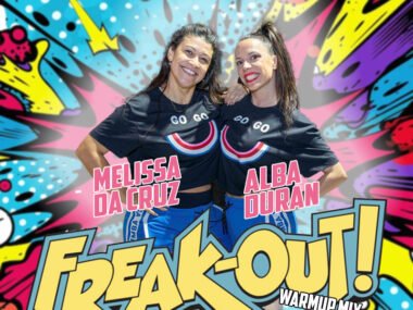 "FREAK OUT" Alba Duran Melissa Da Cruz Warmup Mix