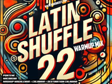 LATIN SHUFFLE 22 Warmup mix