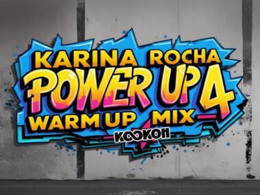 POWER Up 4 KARINA ROCHA Mixed by KooKOh