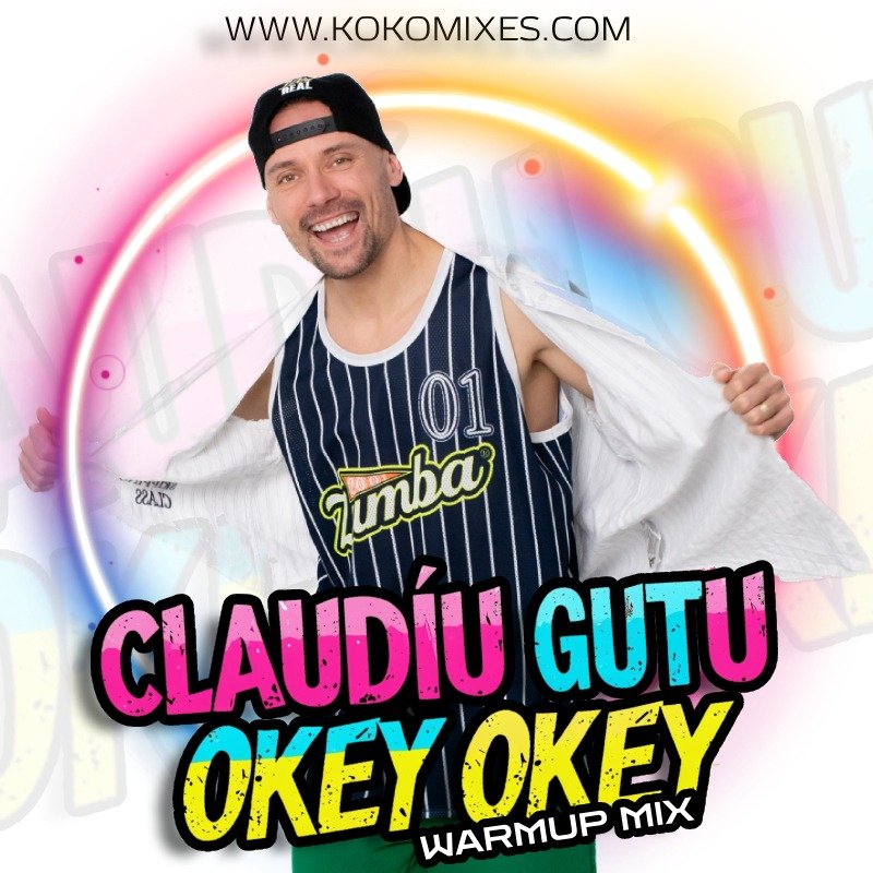 OKEY OKEY Warmup mix by Claudiu Gutu