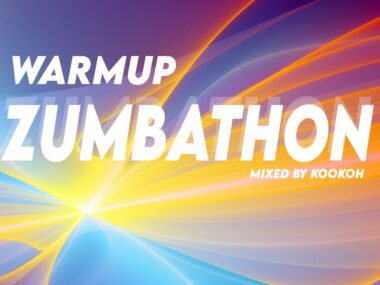 Warmup ZUMBATHON Mixed by KooKOh