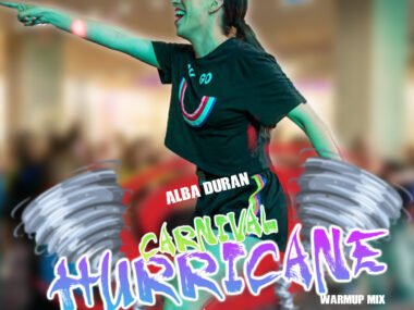 CARNIVAL HURRICANE Warmup mix by Alba Duran