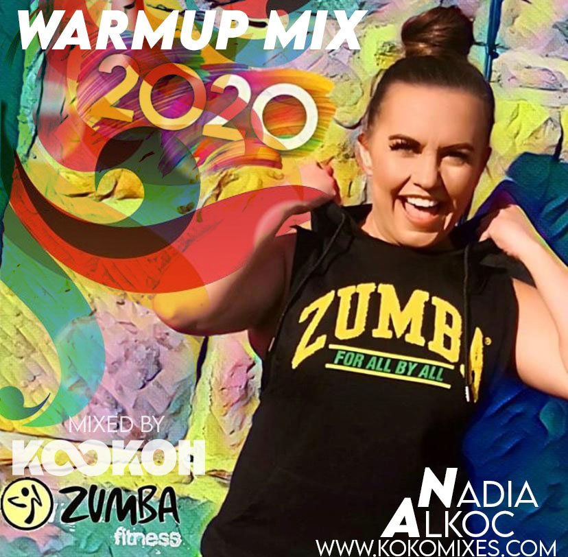 Warmup Zj Nadia Alkoc (UK) Mixed by KooKOh