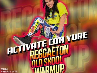 Warmup Reggaeton Old Skool YURENA